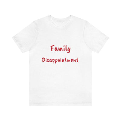 Family Disappointment