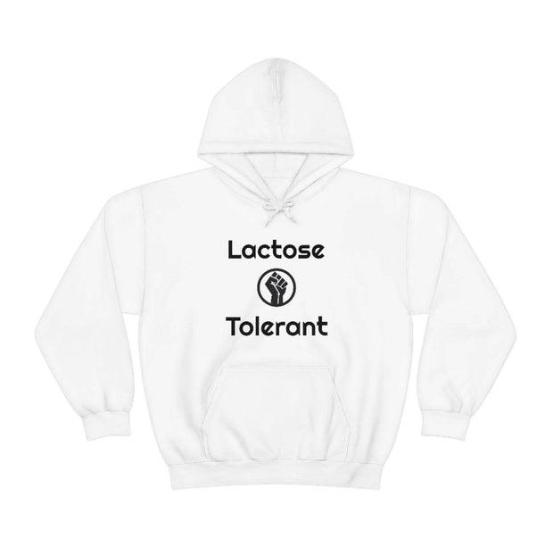 Lactose Tolerant Hoodie